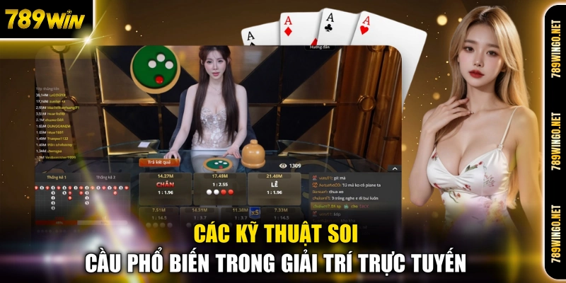 Các kỹ thuật soi cầu phổ biến trong giải trí trực tuyến