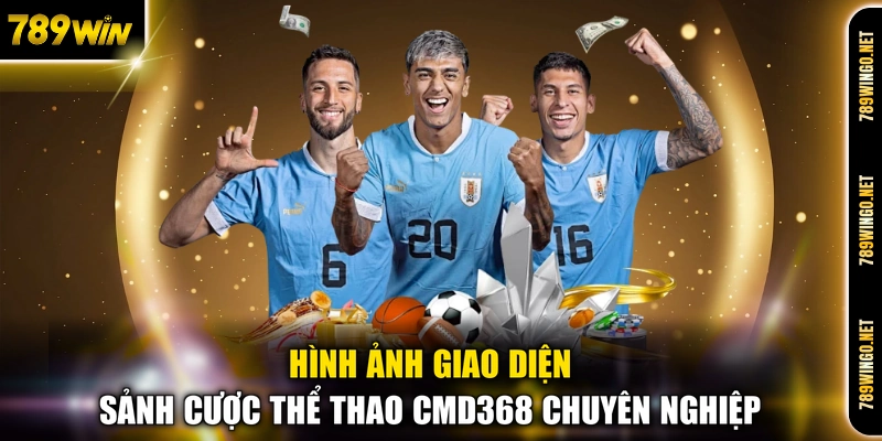 Hình ảnh giao diện sảnh cược thể thao CMD368 chuyên nghiệp