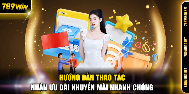 Hướng dẫn thao tác nhận ưu đãi khuyến mãi nhanh chóng