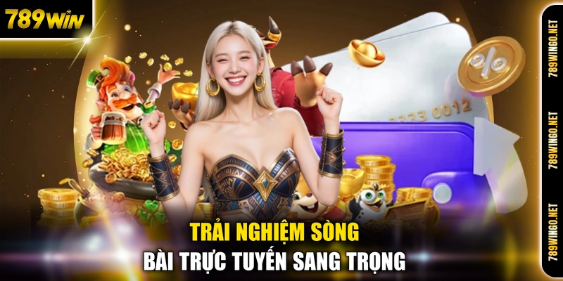Trải nghiệm sòng bài trực tuyến sang trọng